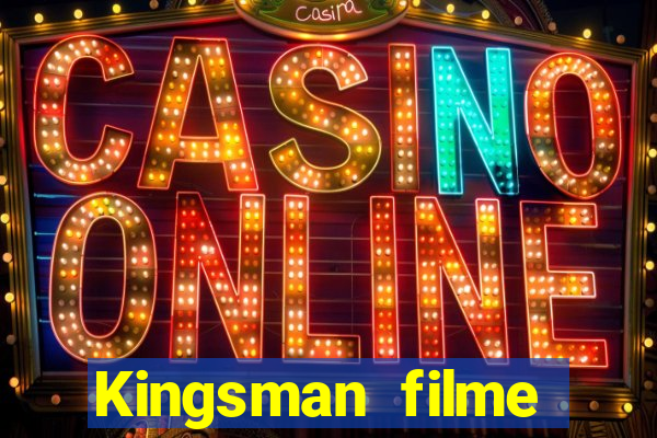Kingsman filme completo dublado superflix
